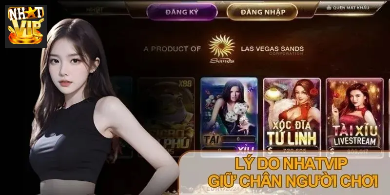 Đa dạng trải nghiệm, hỗ trợ tận tâm là những yếu tố nổi bật khi giới thiệu Nhatvip