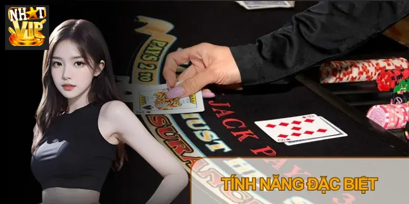 Blackjack Nhatvip mang đến trải nghiệm giải trí sống động như tại sòng bài thật