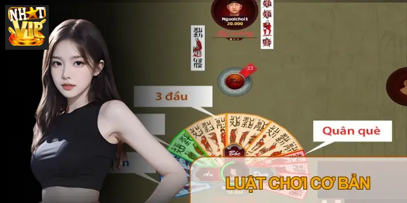 Nhatvip giữ nguyên luật Chắn truyền thống