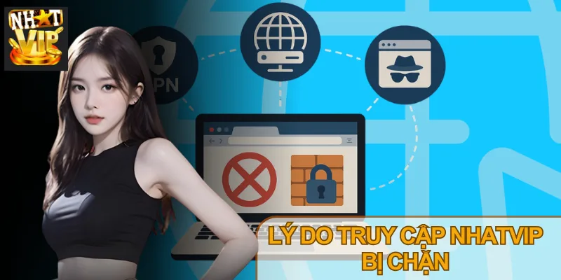 Nhiều trường hợp bị chặn không vào được cổng game do khu vực bị hạn chế truy cập