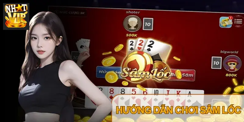 Sâm Lốc Nhatvip có cách chơi giống trò chơi truyền thống